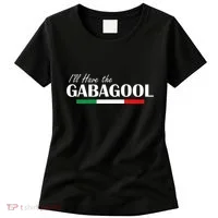 ILl Have The Gabagool Women's T-Shirt thumb 0