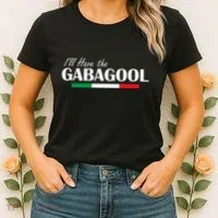 ILl Have The Gabagool Women's T-Shirt thumb 2