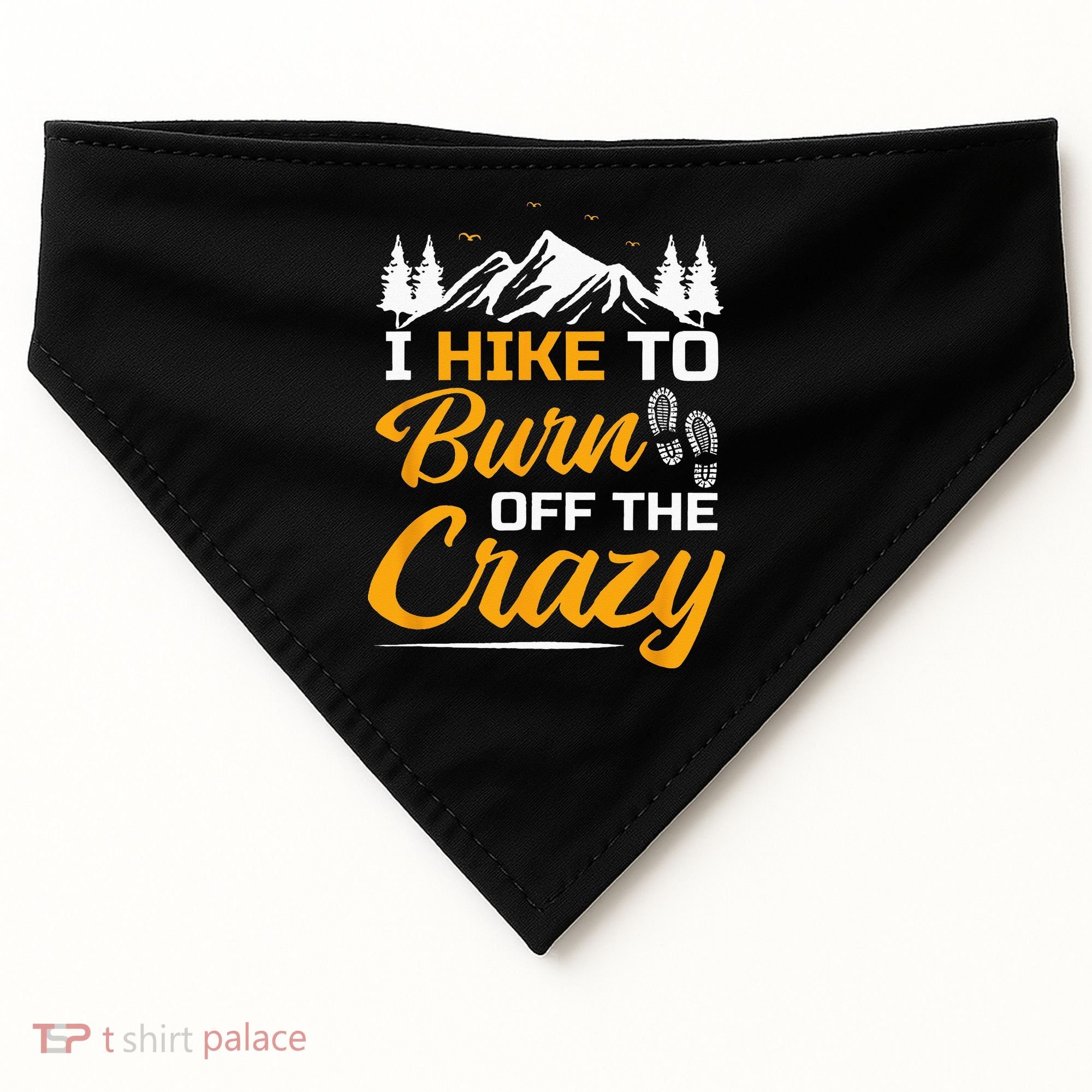 I Hike To Burn Off The Crazy Funny Hiking USA-Made Doggie Bandana