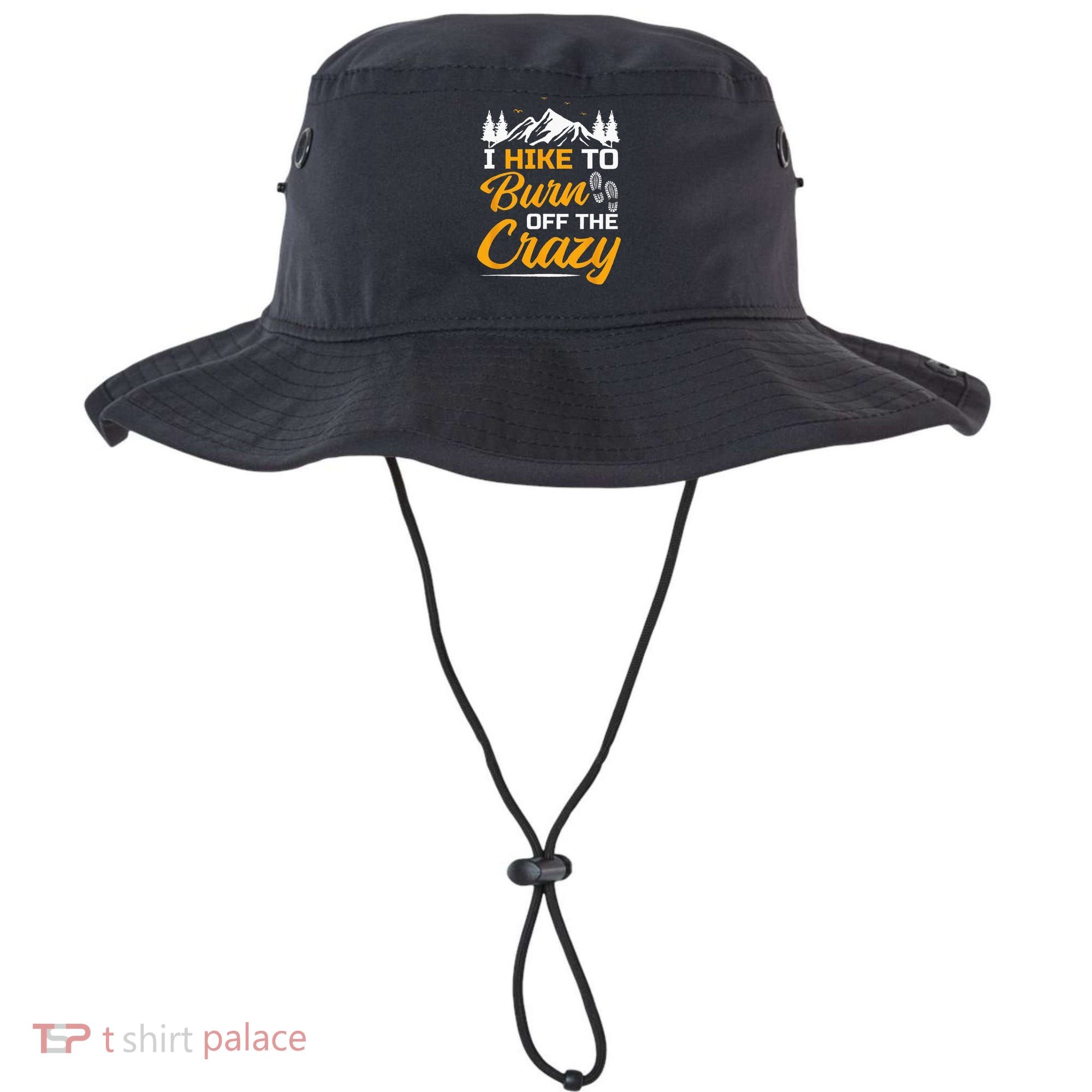 I Hike To Burn Off The Crazy Funny Hiking Bucket Hat