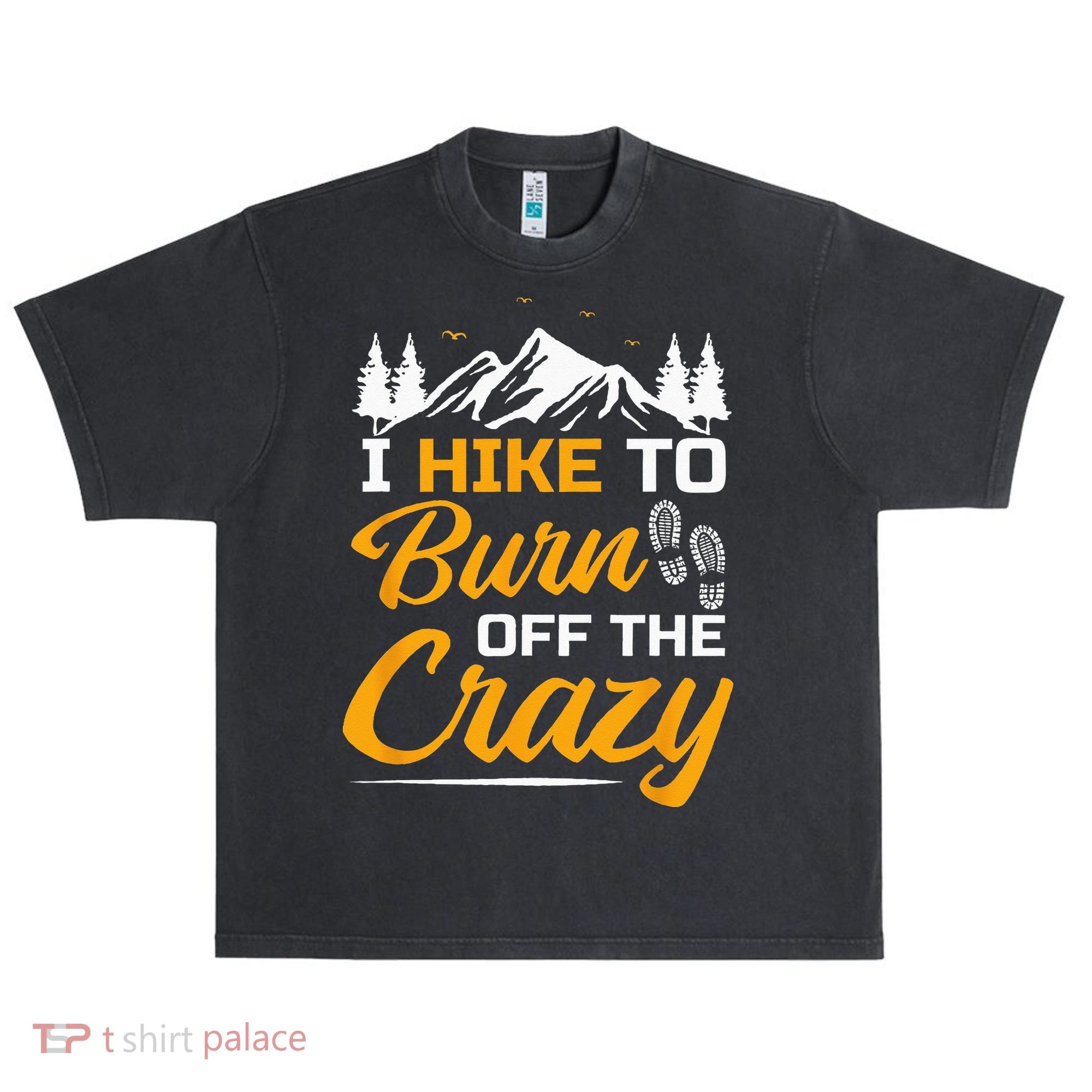 I Hike To Burn Off The Crazy Funny Hiking Urban Oversized Heavyweight T-Shirt