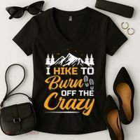 I Hike To Burn Off The Crazy Funny Hiking Women's V-Neck T-Shirt thumb 2