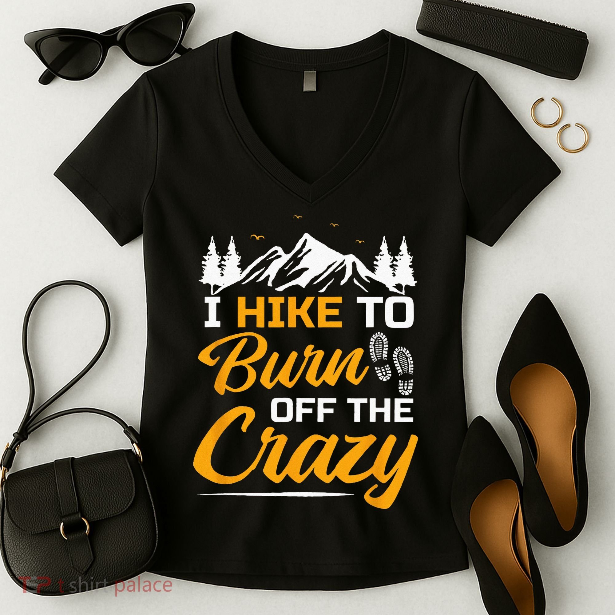 I Hike To Burn Off The Crazy Funny Hiking Women's V-Neck T-Shirt