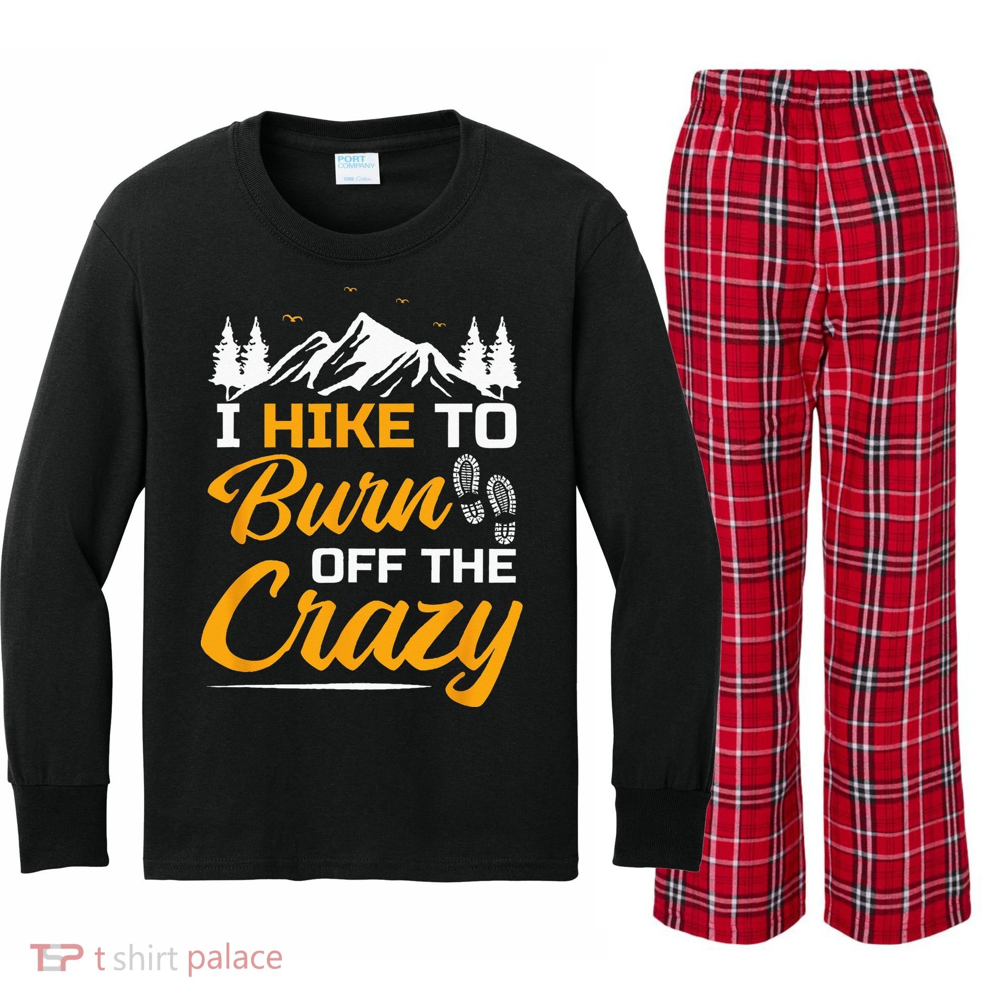 I Hike To Burn Off The Crazy Funny Hiking Kids Long Sleeve Plaid Pajama Set