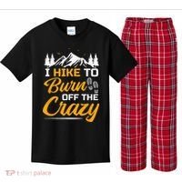 I Hike To Burn Off The Crazy Funny Hiking Kids Plaid Pajama Set thumb 0