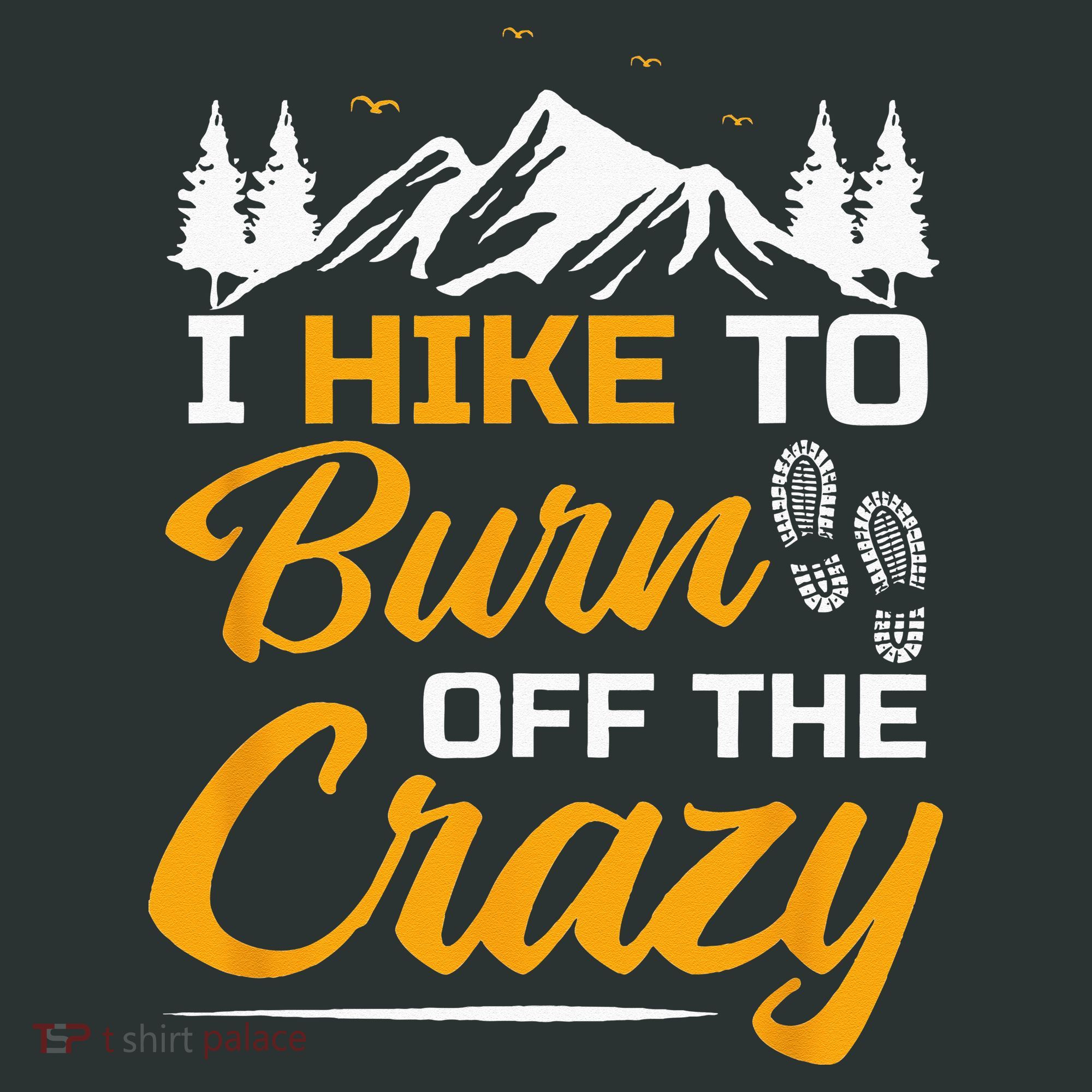 I Hike To Burn Off The Crazy Funny Hiking Infant Baby Jersey Bodysuit