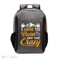 I Hike To Burn Off The Crazy Funny Hiking Vector Backpack thumb 0