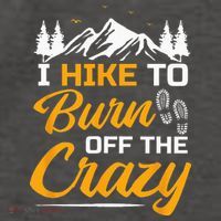 I Hike To Burn Off The Crazy Funny Hiking Vector Backpack thumb 2