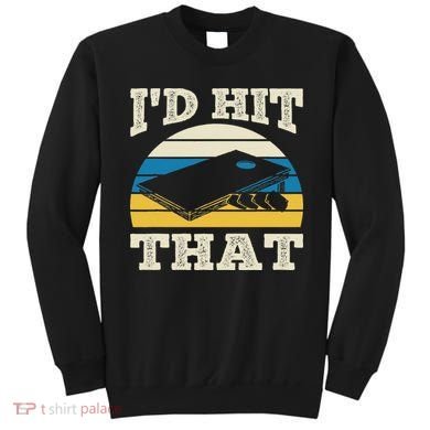I'd Hit That Bag Bean Cornhole Sweatshirt