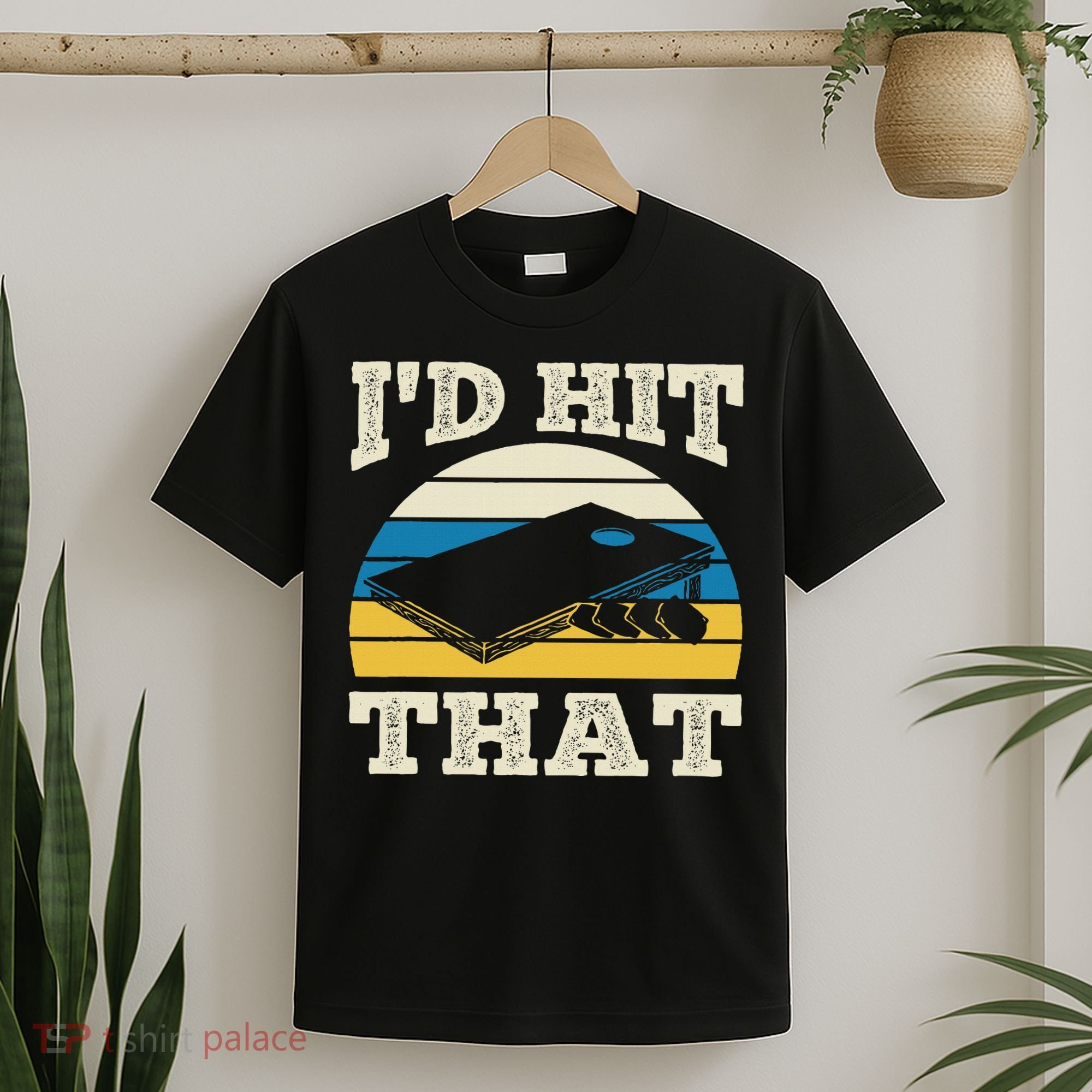 I'd Hit That Bag Bean Cornhole T-Shirt