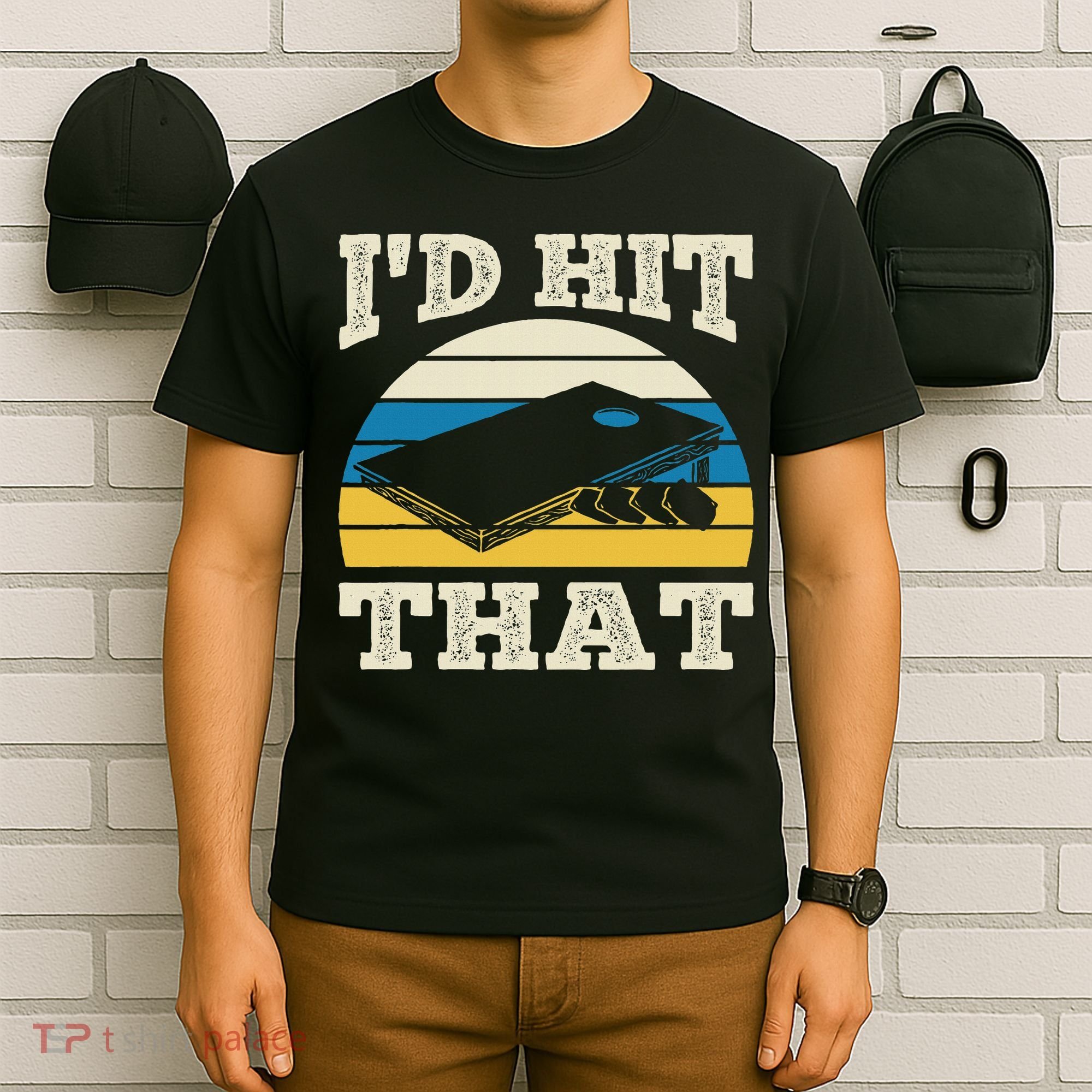 I'd Hit That Bag Bean Cornhole T-Shirt