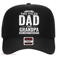 I Have Two Titles Dad And Grandpa Fathers Day Hat thumb 0