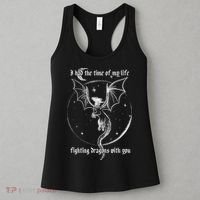 I Had The Time Of My Life Fighting Dragons With You Women's Tank Top thumb 3
