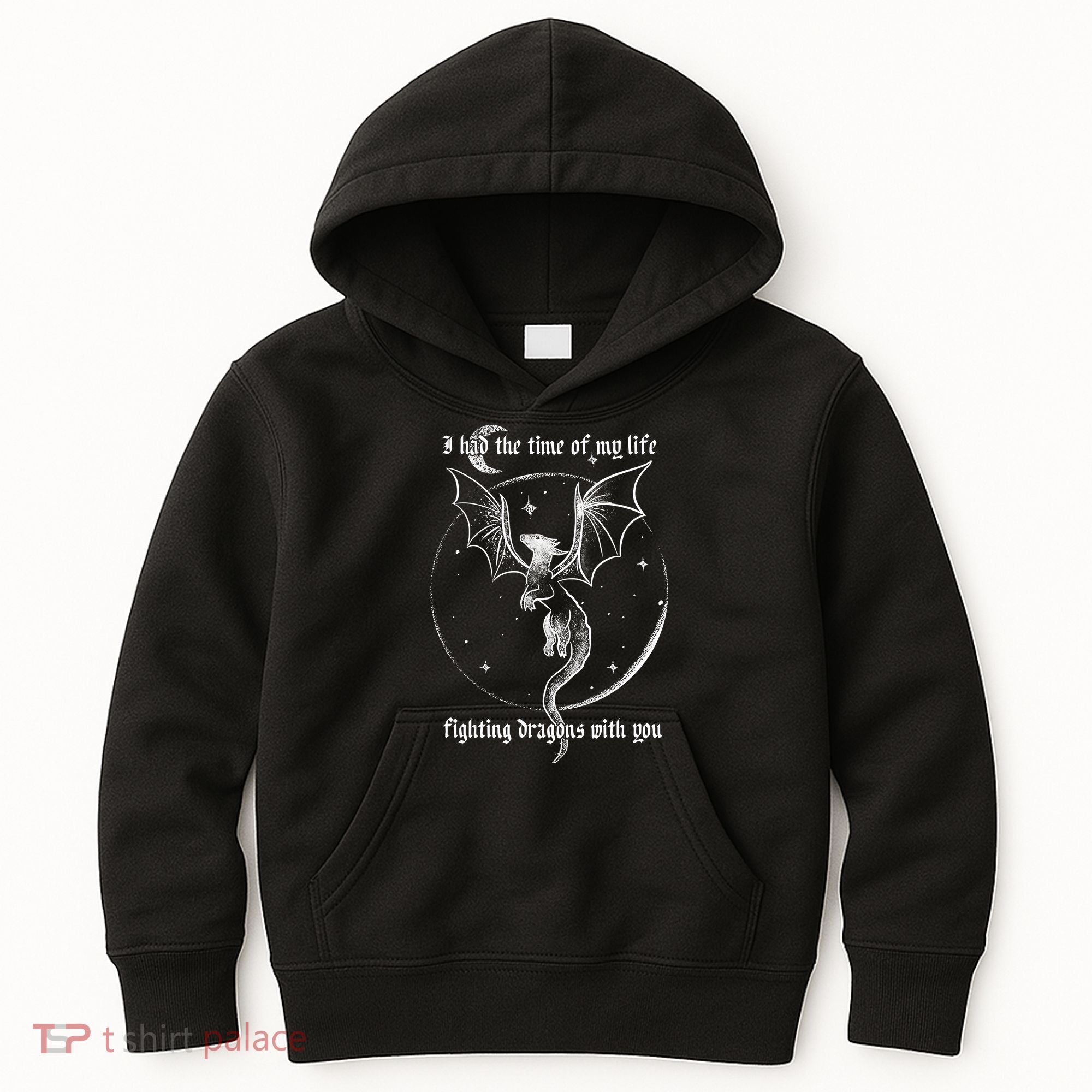 I Had The Time Of My Life Fighting Dragons With You Kids Hoodie