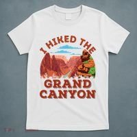 I Hiked The Grand Canyon Souvenir Hiker Hiking  T-Shirt thumb 5
