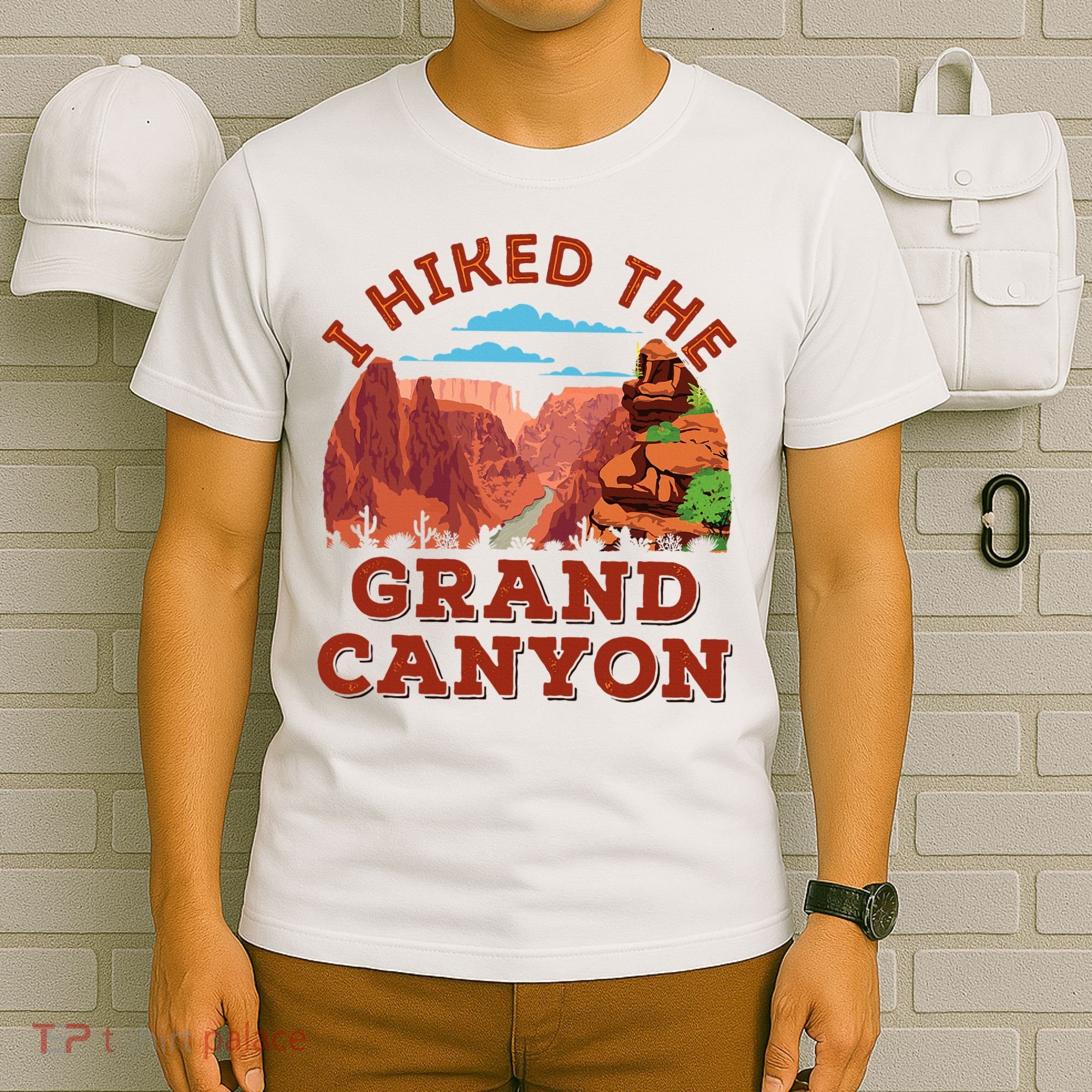 I Hiked The Grand Canyon Souvenir Hiker Hiking  T-Shirt