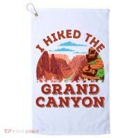 I Hiked The Grand Canyon Souvenir Hiker Hiking  Golf Towel thumb 0