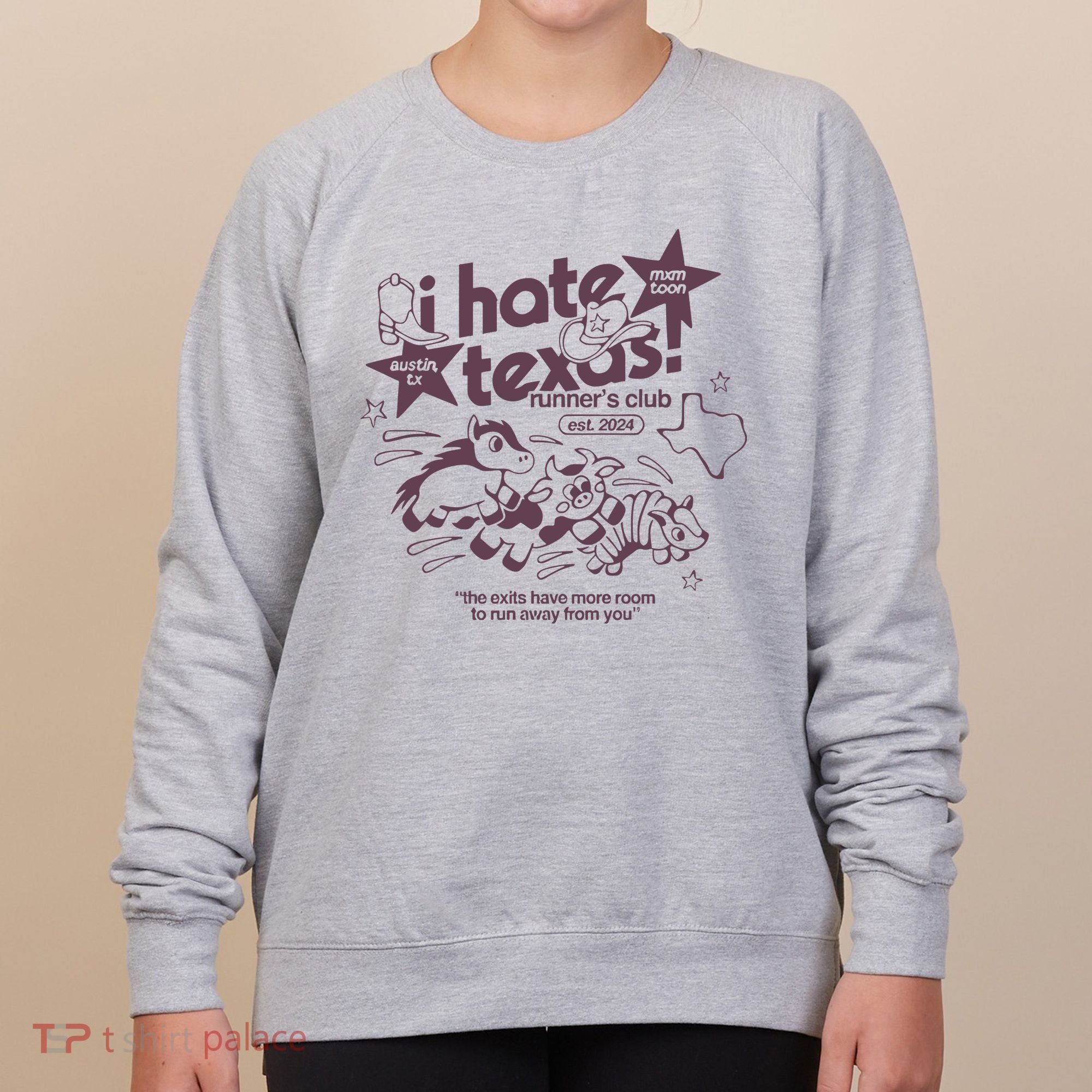 I Hate Texas RunnerS Women's Sweatshirt