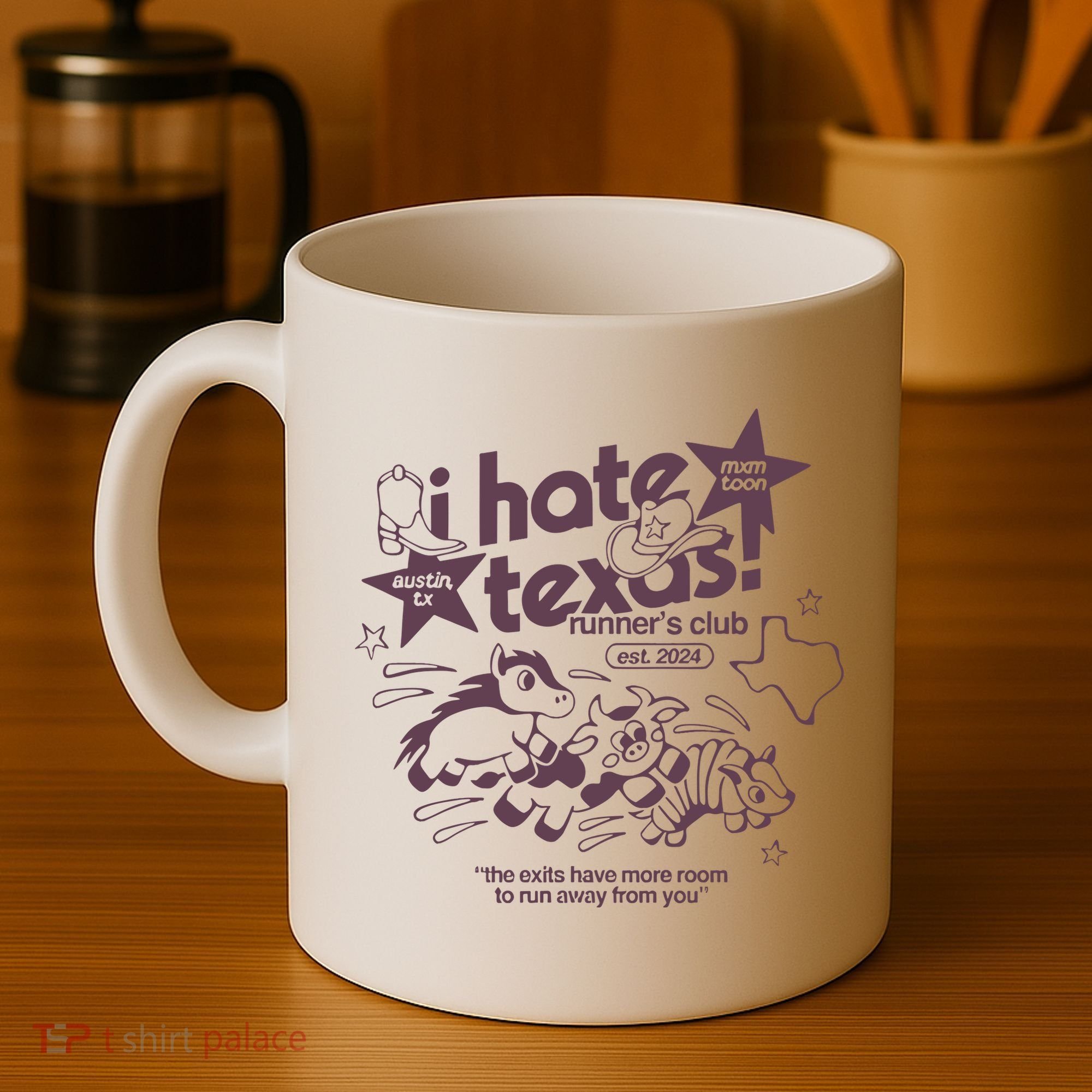 I Hate Texas RunnerS Coffee Mug