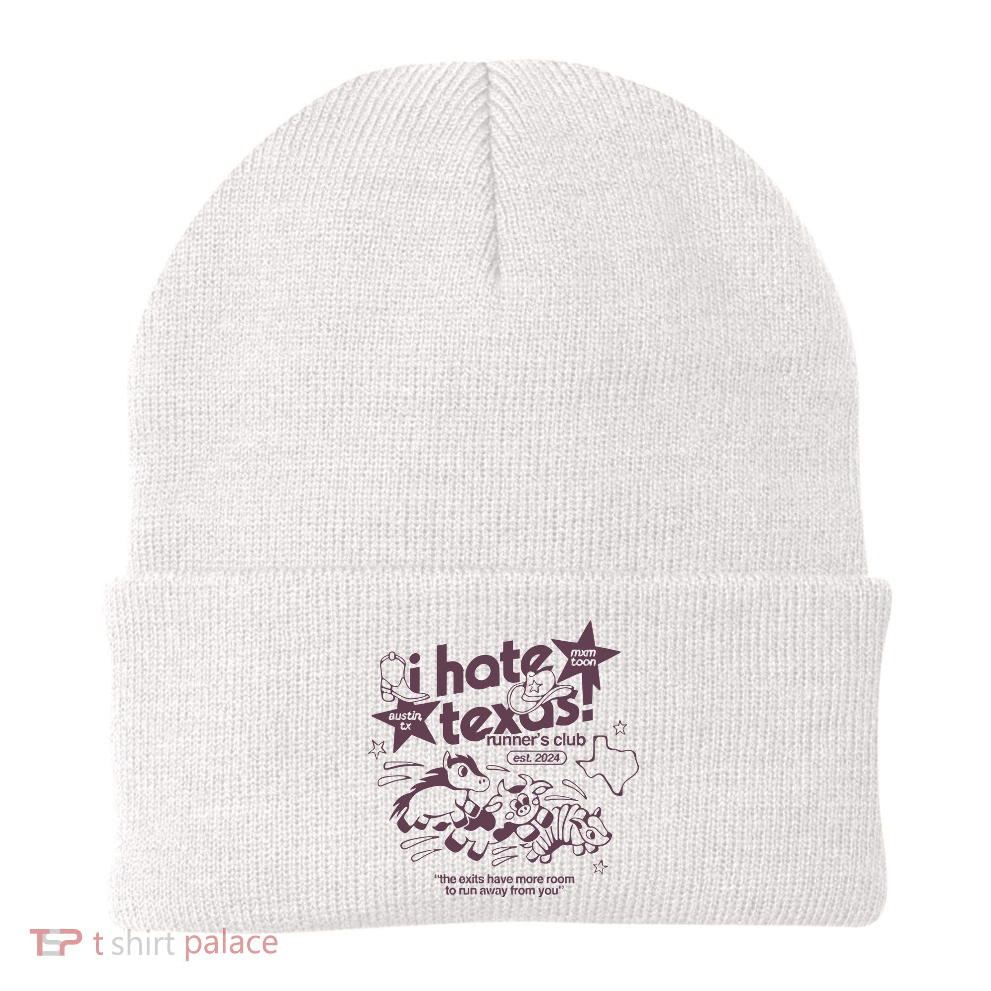 I Hate Texas RunnerS Beanie