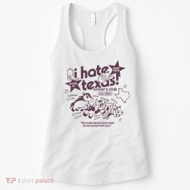 I Hate Texas RunnerS Women's Tank Top