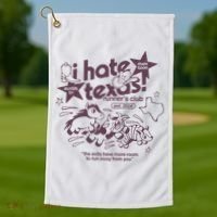 I Hate Texas RunnerS Golf Towel thumb 1