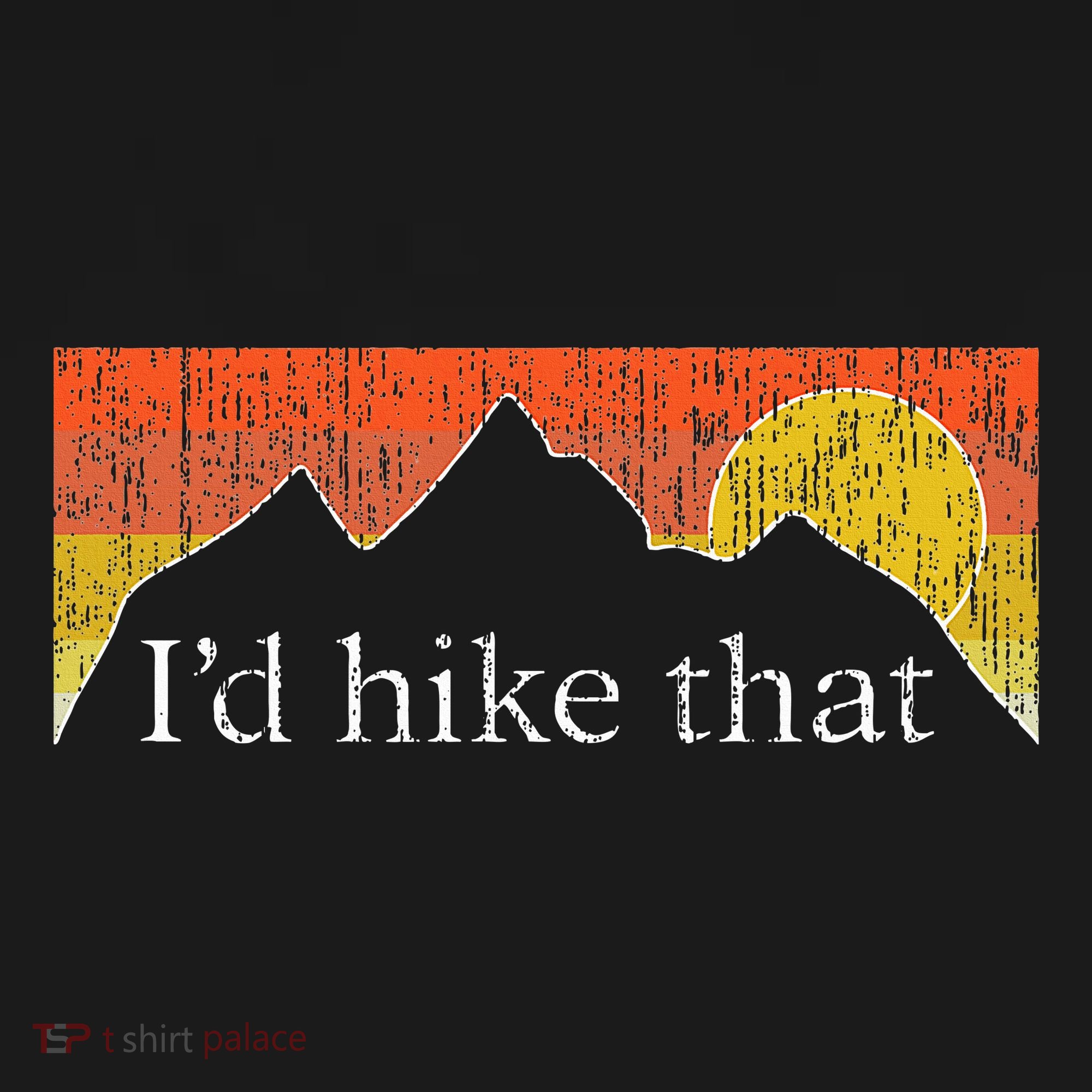 ID Hike That Hiker Hiking Mountain Sunset Vintage Theme T-Shirt