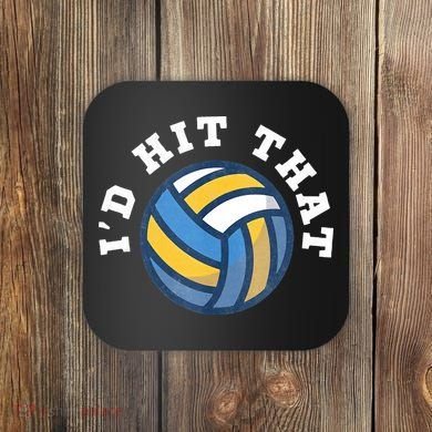 Id Hit That Funny Volleyball Design Coaster