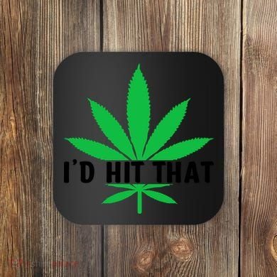 ID Hit That Funny Weed 4/20 Coaster