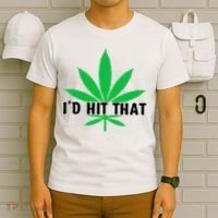 ID Hit That Funny Weed 4/20 T-Shirt thumb 6