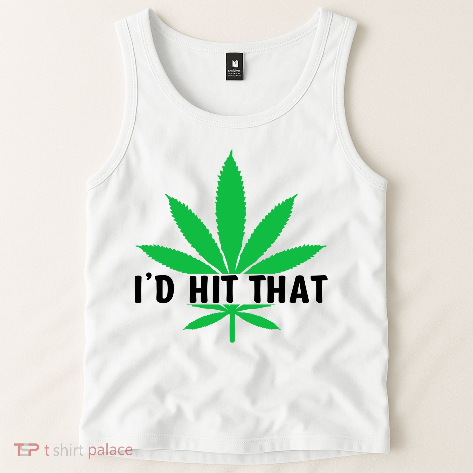 ID Hit That Funny Weed 4/20 Tank Top