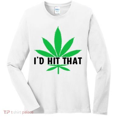 ID Hit That Funny Weed 4/20 Women's Long Sleeve Shirt