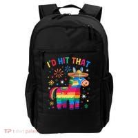 Id Hit That Pinata Funny 5 Cinco De Mayo Party Mexican Backpack thumb 0