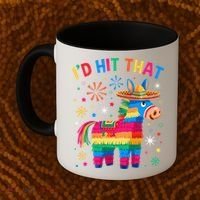 Id Hit That Pinata Funny 5 Cinco De Mayo Party Mexican Coffee Mug thumb 2