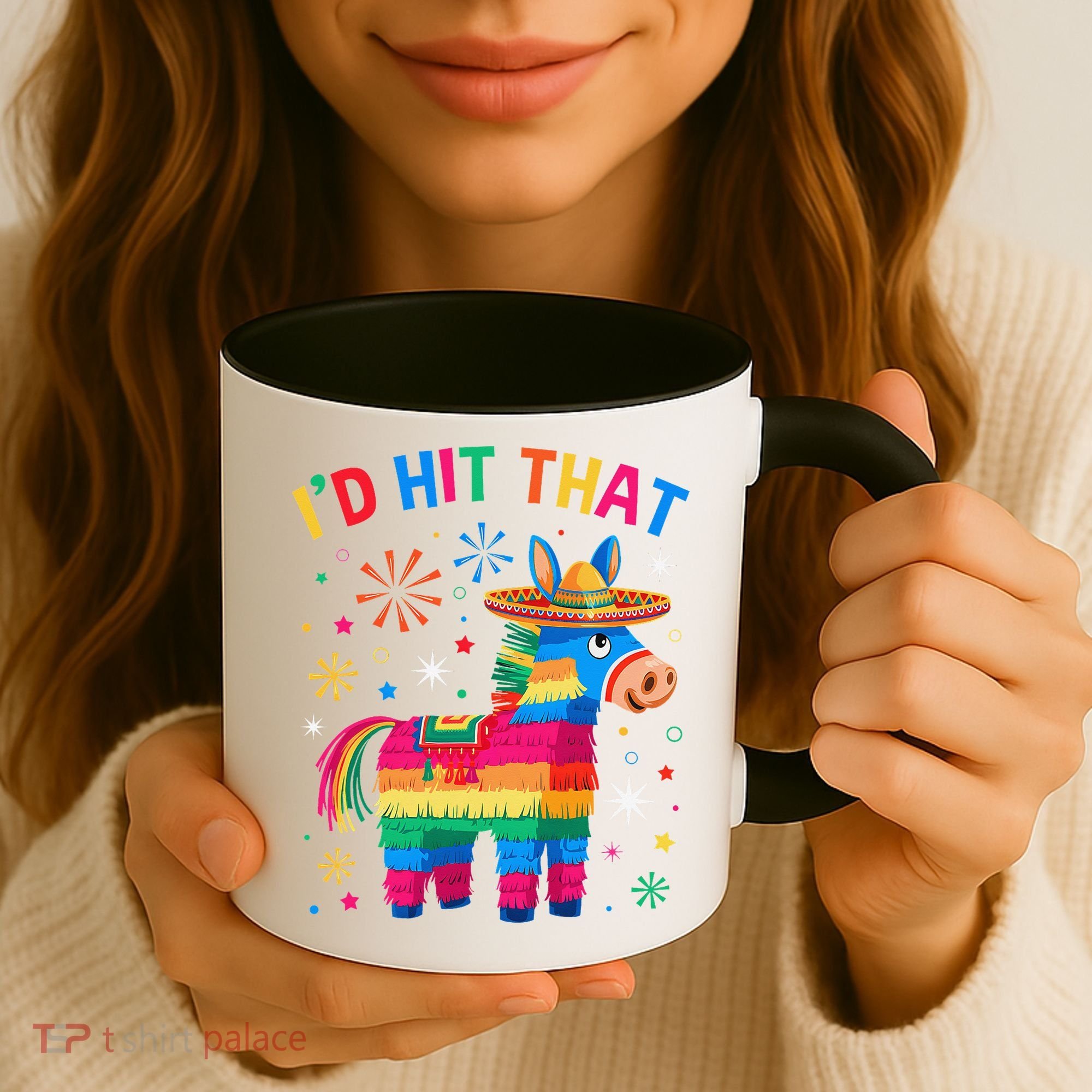 Id Hit That Pinata Funny 5 Cinco De Mayo Party Mexican Coffee Mug
