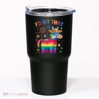 Id Hit That Pinata Funny 5 Cinco De Mayo Party Mexican Tumbler thumb 0