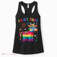 Id Hit That Pinata Funny 5 Cinco De Mayo Party Mexican Women's Tank Top thumb 0