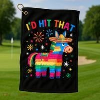 Id Hit That Pinata Funny 5 Cinco De Mayo Party Mexican Golf Towel thumb 1