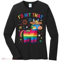 Id Hit That Pinata Funny 5 Cinco De Mayo Party Mexican Women's Long Sleeve Shirt thumb 0