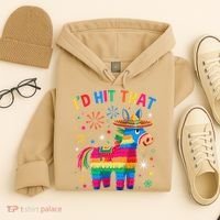 Id Hit That Pinata Funny 5 Cinco De Mayo Party Mexican Hoodie thumb 4