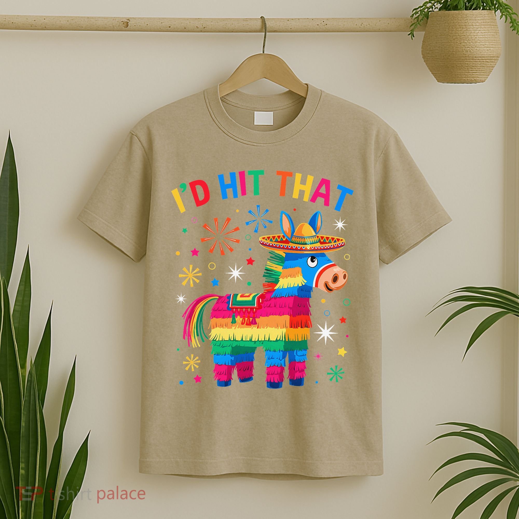 Id Hit That Pinata Funny 5 Cinco De Mayo Party Mexican T-Shirt