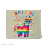 Id Hit That Pinata Funny 5 Cinco De Mayo Party Mexican Mousepad thumb 0