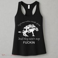 I Have Two Wolves Inside Of Me And They Won't Stop Fvcking Women's Tank Top thumb 3