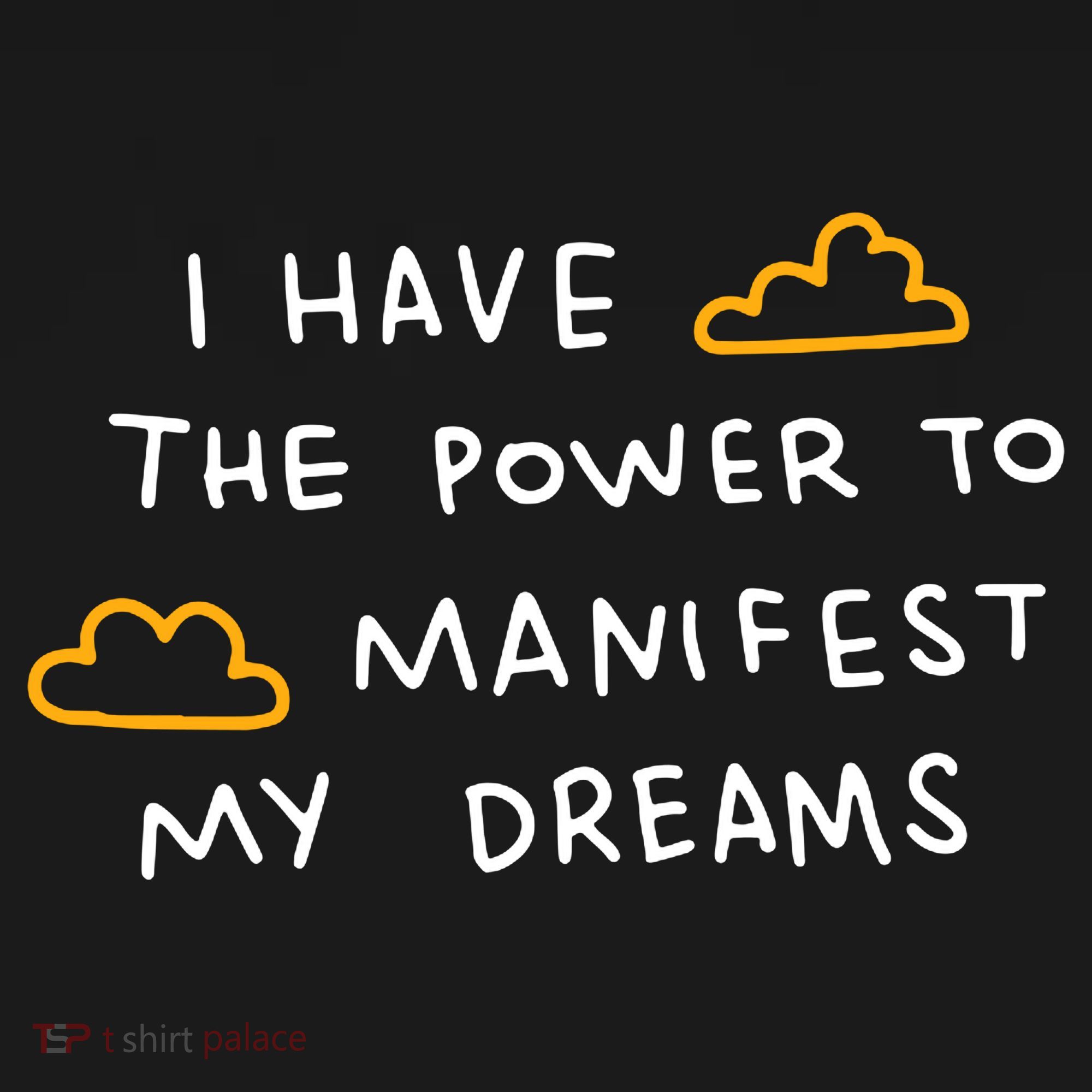 I Have The Power To Manifest My Dreams Women's Hoodie