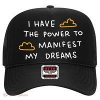 I Have The Power To Manifest My Dreams Hat thumb 0