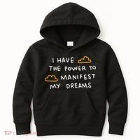 I Have The Power To Manifest My Dreams Kids Hoodie thumb 0