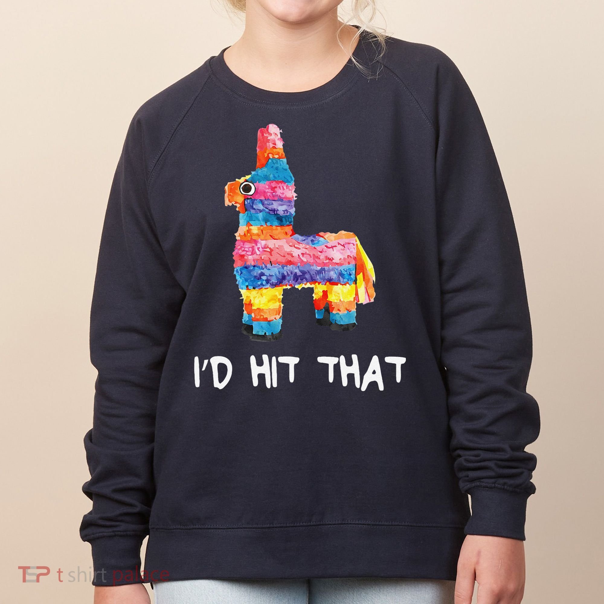 ID Hit That Pinata Cinco De Mayo Party Women's Sweatshirt