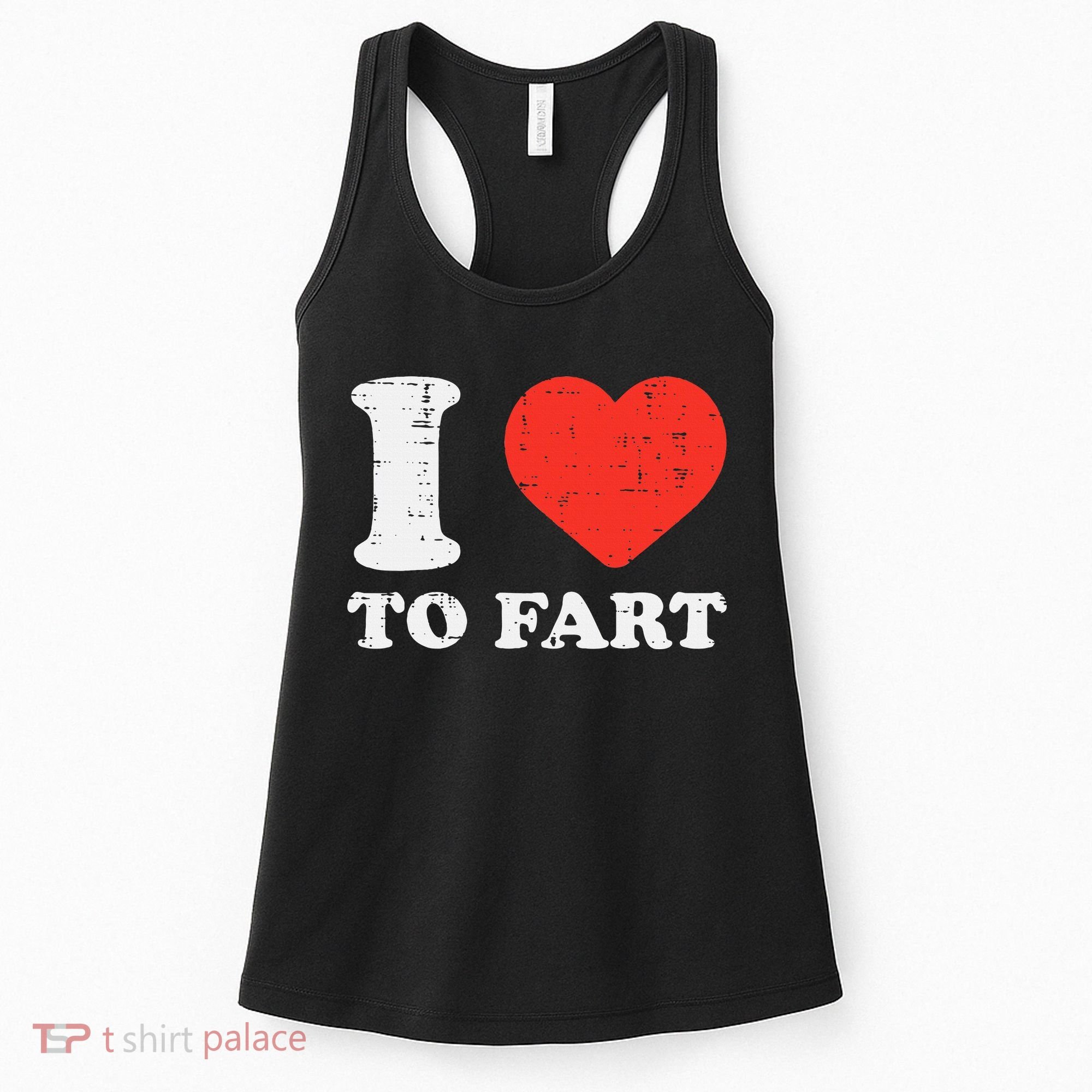 I Heart To Fart Funny Love Farting Joke Women's Tank Top