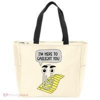 I'm here to gaslight you Funny  Tote Bag thumb 0