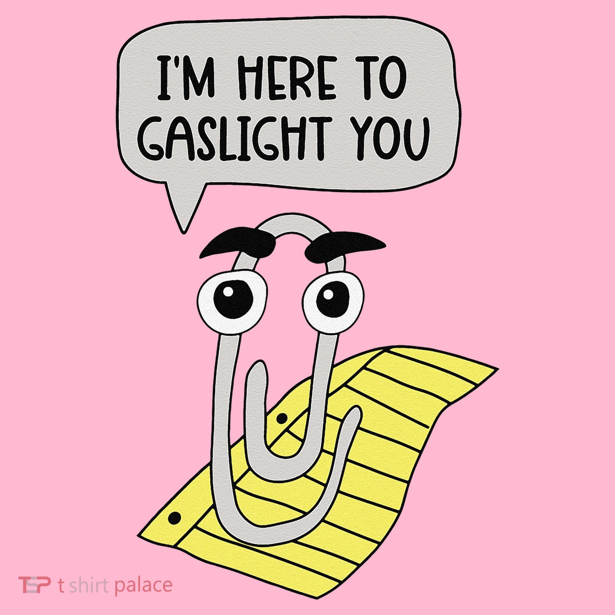 I'm here to gaslight you Funny  Coaster